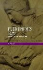 Euripides Plays 4 - Elektra & Orestes & Iphigeneia in Tauris