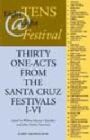 8 Tens @ 8 Festival - Thirty 10 Minute Plays from Santa Cruz Festivals I-V1