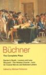 Buchner - Complete Plays - Danton's Death & Leonce and Lena & Woyzeck & The Hessian Courier & Lenz & On Cranial Nerves Selected Letters