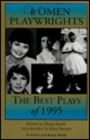 Women Playwrights - The Best Plays of 1995