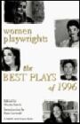 Women Playwrights - The Best Plays of 1996 - Do Something With Yourself! & Others