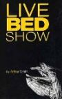 The Live Bed Show