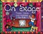 On Stage - Theater Games and Activities for Kids