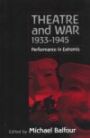 Theatre and War - 1933-1945