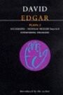 Edgar Plays 2 - Ecclesiastes & Nicholas Nickleby (Parts I and II) & Entertaining Strangers