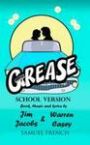 Grease - SCHOOL VERSION