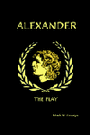 Alexander - The Play
