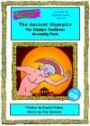 The Ancient Olympics - The Olympic Traditions - ASSEMBLY PACK
