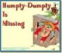 Humpty-Dumpty Is Missing!