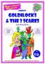Goldilocks and the Three Scares - SUPER PERFORMANCE PACK
