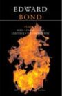Bond Plays 8 - Born & People & Chair & Existence & The Under Room Two Essays