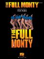 The Full Monty - VOCAL SELECTIONS