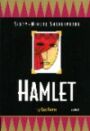 Sixty-Minute Shakespeare - Hamlet