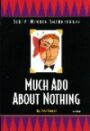 Sixty-Minute Shakespeare - Much Ado About Nothing