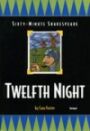 Sixty-Minute Shakespeare - Twelfth Night