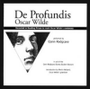 De Profundis - Audio CD