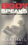 The Body Speaks - Peformance and Expression