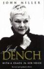 Judy Dench - With a Crack in Her Voice - A Biography