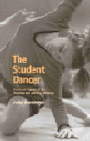 The Student Dancer - Emotional Aspects of the Teaching & Learning of Dance