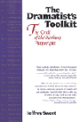 The Dramatists Toolkit - The Craft of the Working Playwright