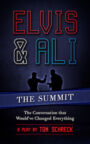 Elvis & Ali: The Summit