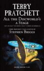 All the Discworld's a Stage - Unseen Academicals & Feet of Clay & The Rince Cycle