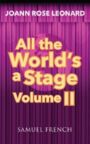 All the World's a Stage - Volume 2