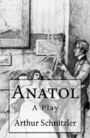 Anatol - A Play