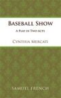 Baseball Show