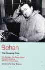 Behan Complete Plays - The Hostage & Quare Fellow & Richard's Cork Leg