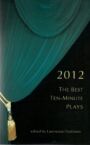 The Best Ten-Minute Plays 2012