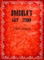 Dracula's Last Stand