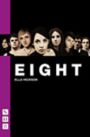 Eight - Contemporary Monologues