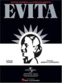 Evita - Musical Excerpts & Complete Libretto