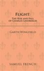 Flight - The Rise and Fall of Charles Lindbergh