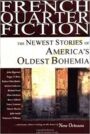 French Quarter Fiction - The Newest Stories of America's Oldest Bohemia