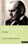 Galsworthy Five Plays