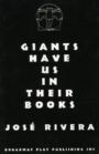 Giants Have Us in Their Books - Six Children's Plays for Adults