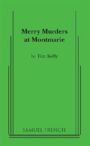 Merry Murders at Montmarie