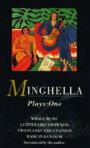 Minghella Plays  1 - Whale Music; A Little Like Drowning; Two Planks and a Passion; Made in Bangkok
