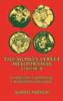 Mosley Street Melodramas - Volume TWO
