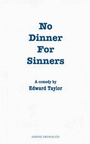No Dinners for Sinners
