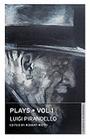 Pirandello - Collected Plays - Volume 1