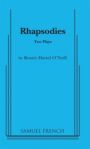 Rhapsodies - Two Plays - Wings of Madness & Turtle Soup