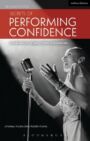 Secrets of Performing Confidence - For Musicians, Singers, Actors and Dancers