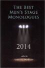 The Best Men's Stage Monologues 2014
