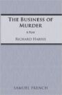 The Business of Murder - ACTING EDITION