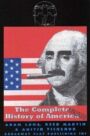 The Complete History of America - BROADWAY PLAYS EDITION