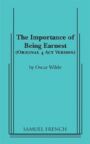 The Importance of Being Earnest - FOUR Act Version