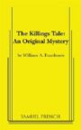 The Killings Tale - An Original Mystery